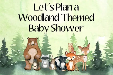 Let's Plan A Woodland Baby Shower