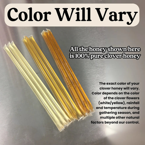3 groups of honey sticks of varying shades of amber. Color will vary. Color depends on the color of the clover flowers, rainfall and temperature during gathering season, and multiple other natural factors beyond our control.